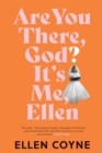 Image for Are You There God? It's Me, Ellen