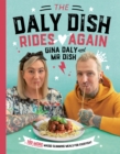 Image for The Daly dish rides again: 100 fast and easy slimming recipes