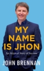 Image for My name is Jhon