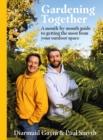 Image for Gardening together  : a month-by-month guide to getting the most from your outdoor space