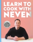 Image for Learn to cook with Neven  : get it right first time