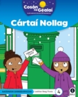 Image for COSAN NA GEALAI Cartai Nollag : Senior Infants Fiction Reader 4