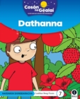 Image for COSAN NA GEALAI Dathanna : Senior Infants Fiction Reader 7