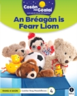 Image for COSAN NA GEALAI An Breagan is Fearr Liom : 1st Class Non-Fiction Reader 4