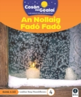 Image for COSAN NA GEALAI An Nollaig Fado Fado : 2nd Class Non-Fiction Reader 4