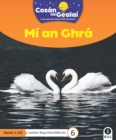 Image for COSAN NA GEALAI Mi an Ghra : 2nd Class Non-Fiction Reader 6