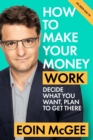 Image for How to Make Your Money Work