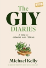 Image for The GIY diaries  : a year of growing and cooking