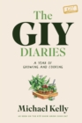 Image for The GIY Diaries: A Year of Growing and Cooking