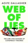 Image for Web of lies  : how to tell fact from fiction in an online world