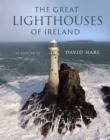 Image for The great lighthouses of Ireland