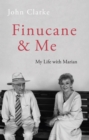 Image for Finucane and me  : my life with Marian