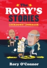 Image for The Rory&#39;s Stories Lockdown Lookback