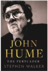 Image for John Hume  : the persuader