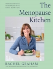 Image for The menopause kitchen  : transform your menopause with great nutrition