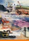 Image for Health and Safety at Quarries : Quarries Regulations 1999 - Approved Code of Practice