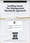 Image for Tackling Stress : The Management Standards Approach