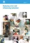 Image for HSG48 Reducing Error And Influencing Behaviour: Examines human factors and how they can affect workplace health and safety.