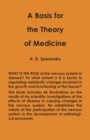 Image for A Basis for the Theory of Medicine