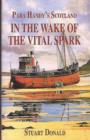 Image for In the Wake of the &quot;Vital Spark&quot;