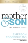 Image for Mother &amp; son: the respect effect