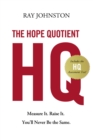 Image for The Hope Quotient : Measure It. Raise It. You&#39;ll Never Be the Same.