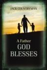 Image for A Father God Blesses