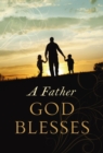 Image for A father God blesses