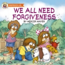 Image for We All Need Forgiveness