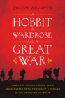 Image for A Hobbit, a Wardrobe and a Great War