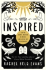 Image for Inspired  : slaying giants, walking on water, and loving the Bible again