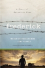 Image for Frederick: A Story of Boundless Hope