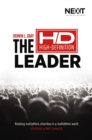 Image for The High Definition Leader: Building Multiethnic Churches In A Multiethnic World