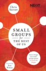 Image for Small Groups for the Rest of Us