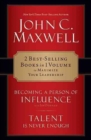 Image for Maxwell 2-In-1 : Becoming A Person Of Influence And Talent Is Never Enough