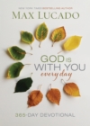 Image for God is with you every day: a 365-day devotional