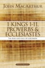 Image for 1 Kings 1 to 11, Proverbs, and Ecclesiastes