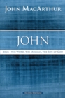 Image for John  : Jesus, the Word, the Messiah, the Son of God