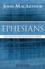 Image for Ephesians  : our immeasurable blessings in Christ