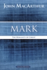 Image for Mark: the Humanity Of Christ