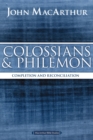 Image for Colossians And Philemon: Completion And Reconciliation In Christ