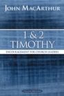 Image for 1 and 2 Timothy: Encouragement for Church Leaders