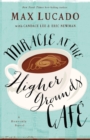 Image for Miracle at the Higher Grounds Cafe (International Edition)