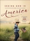 Image for Seeing God in America.