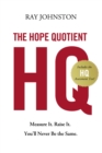 Image for The hope quotient  : measure it, raise it, you&#39;ll never be the same