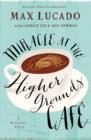 Image for Miracle at the Higher Grounds Cafe