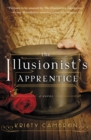 Image for The illusionist&#39;s apprentice