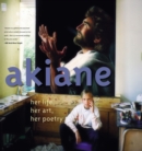 Image for Akiane: Her Life, Her Art, Her Poetry