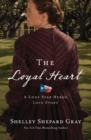 Image for The loyal heart : 1