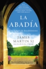 Image for La Abadia: Una historia de descubrimiento